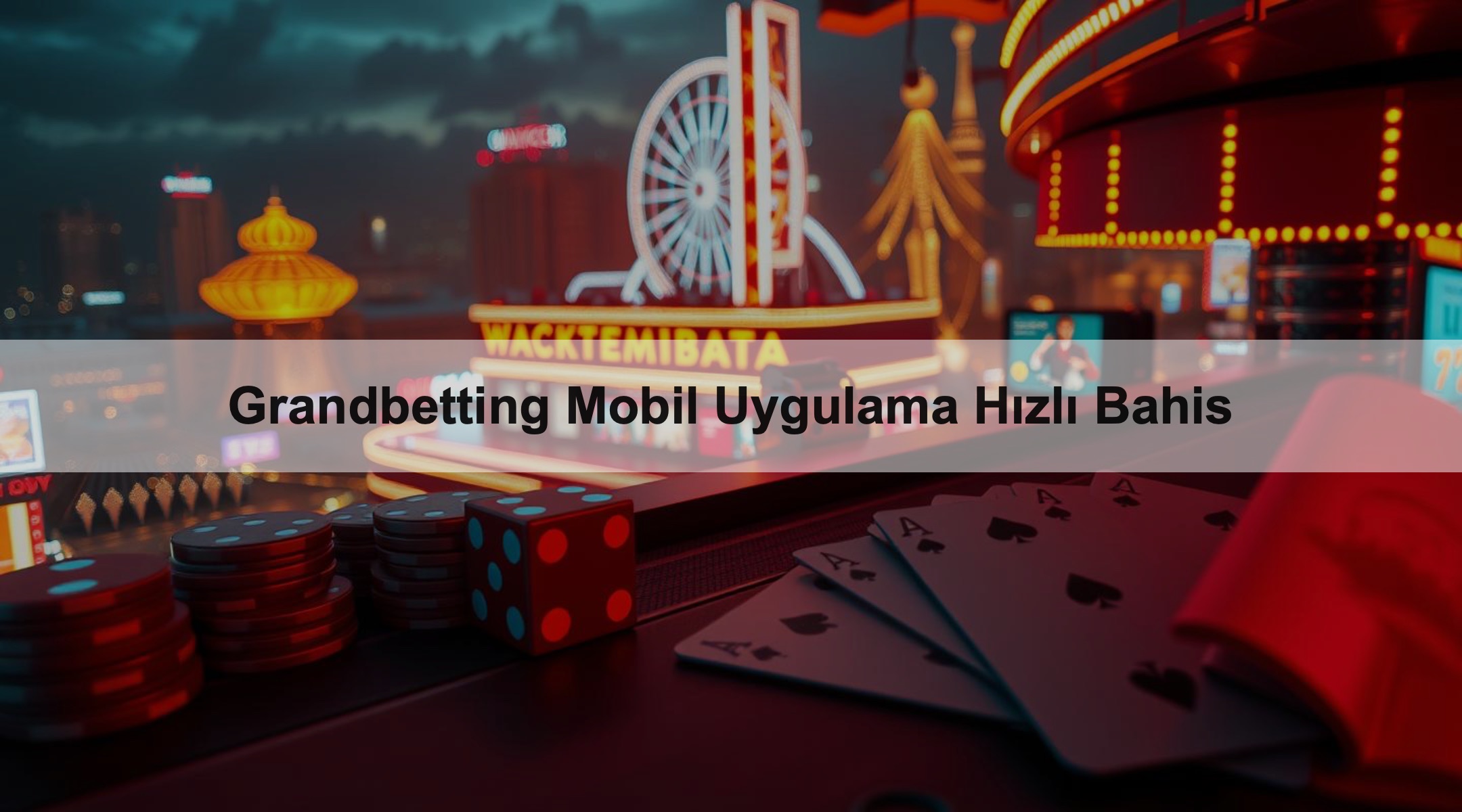 Grandbetting Mobil Uygulama Hızlı Bahis 1 Grandbetting Mobil Uygulama Hızlı Bahis