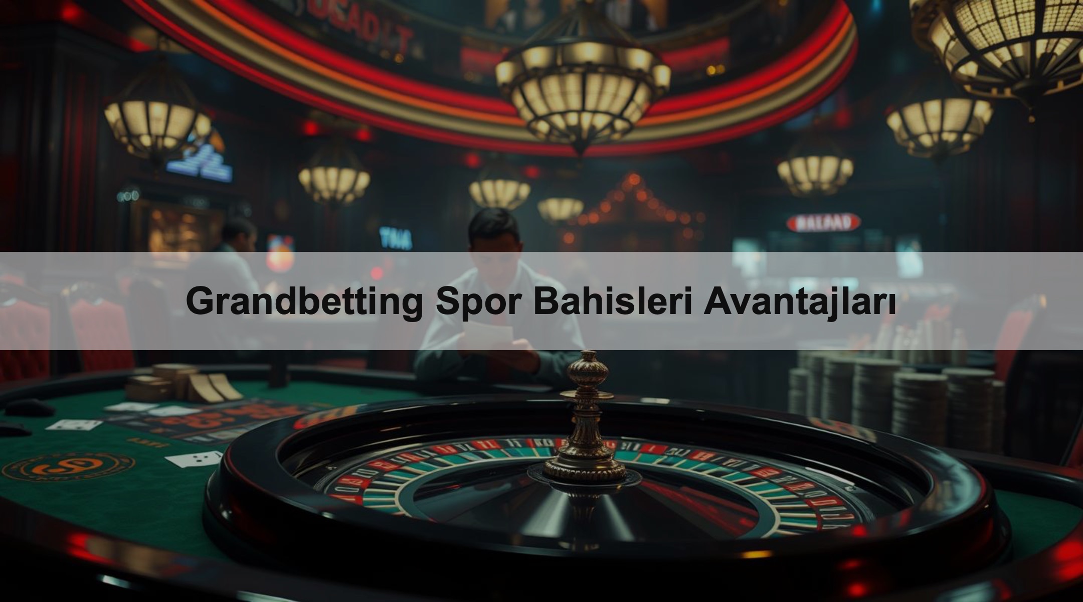 Grandbetting Spor Bahisleri Avantajları 1 Grandbetting Spor Bahisleri Avantajları