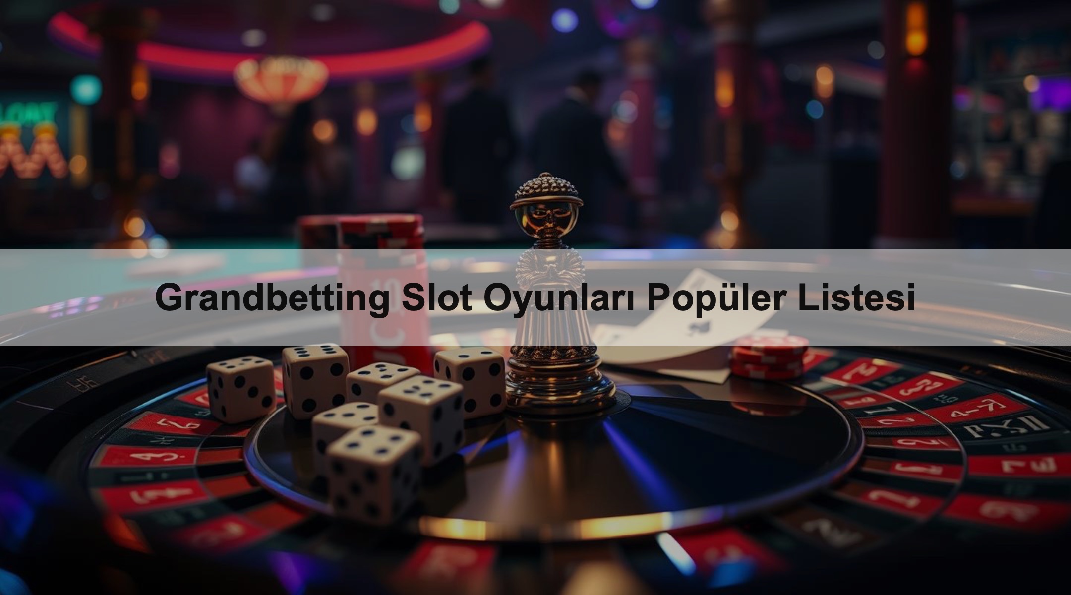 Grandbetting Slot Oyunları Popüler Listesi 1 Grandbetting Slot Oyunları Popüler Listesi